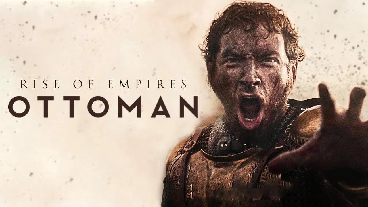 مسلسل Rise of Empires Ottoman الحلقة 2 الثانية  مترجمة